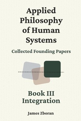 Applied Philosophy of Human Systems