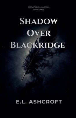 Shadow Over Blackridge