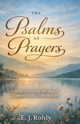 Psalms As Prayers