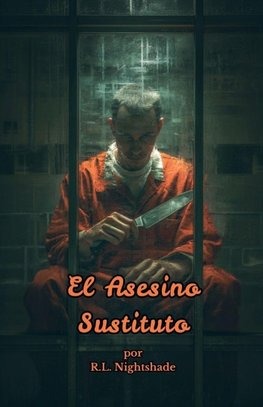 El Asesino Sustituto