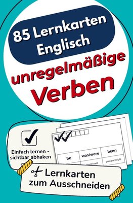 85 Lernkarten Englisch - Unregelmäßige Verben