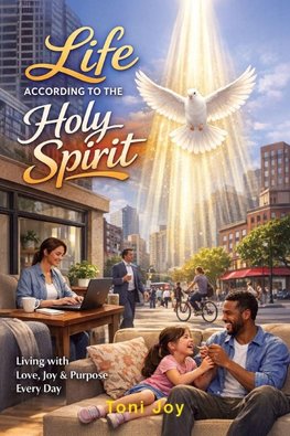 Life According to Holy Spirit