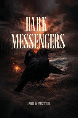 Dark Messengers