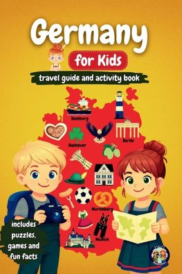 Germany for Kids - Travel Guide and Activity Book