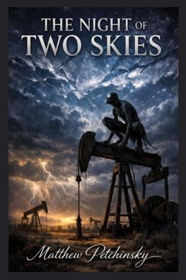 The Night of Two Skies