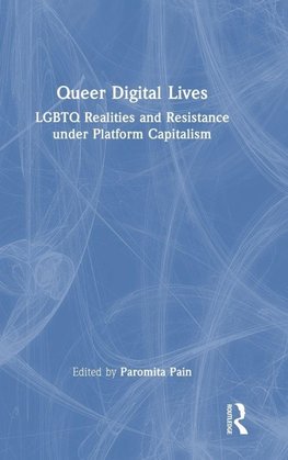 Queer Digital Lives