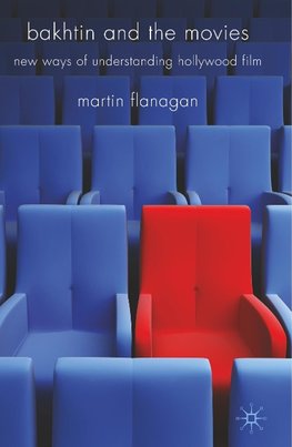 Bakhtin and the Movies