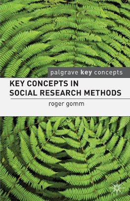 Key Concepts in Social Research Methods