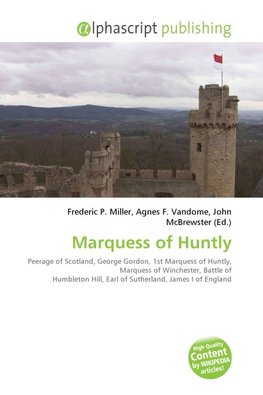 Marquess of Huntly
