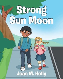 Strong Sun Moon