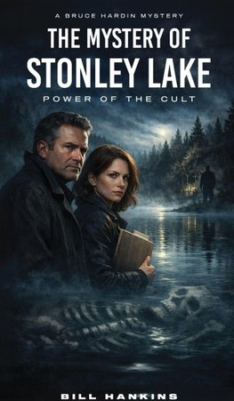 The Mystery of Stonley Lake