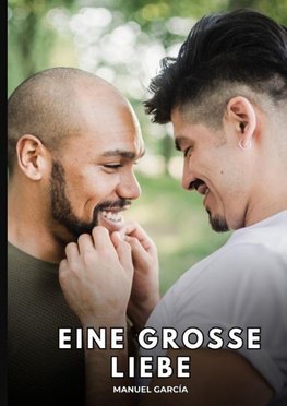 Eine große Liebe