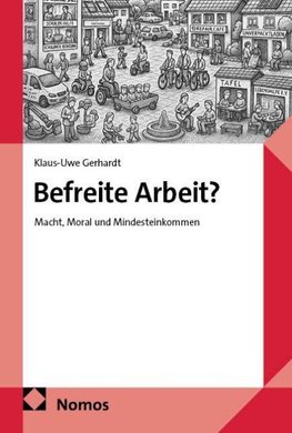 Befreite Arbeit?