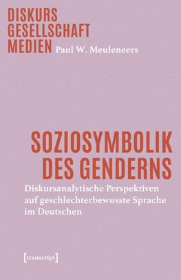 Soziosymbolik des Genderns