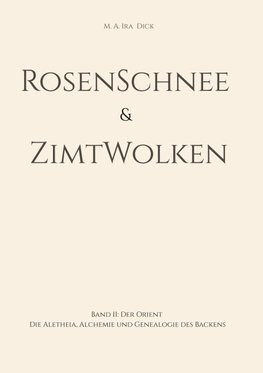 RosenSchnee & ZimtWolken