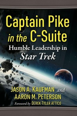 Captain Pike in the C-Suite