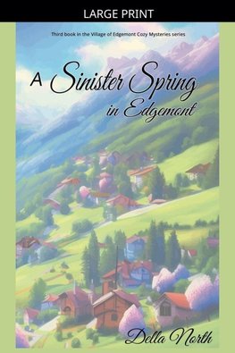A Sinister Spring in Edgemont