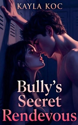 Bully's Secret Rendezvous