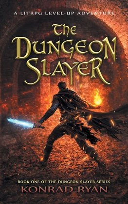 The Dungeon Slayer