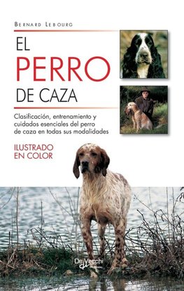 El perro de caza