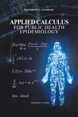 Applied Calculus for Public Health Epidemiology