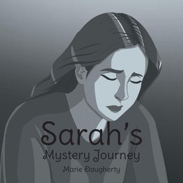 Sarah's Mystery Journey