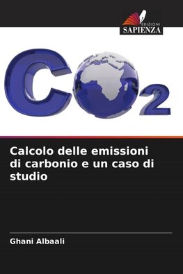 Calcolo delle emissioni di carbonio e un caso di studio