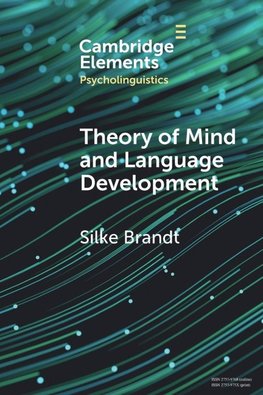 Theory of Mind and Language Development