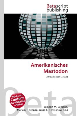 Amerikanisches Mastodon