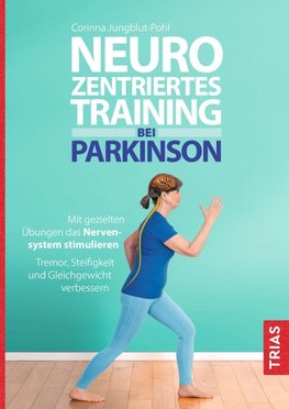 Neurozentriertes Training bei Parkinson