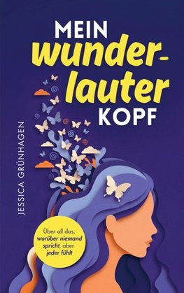 Mein wunderlauter Kopf