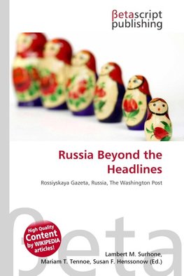 Russia Beyond the Headlines