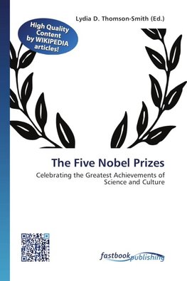 The Five Nobel Prizes