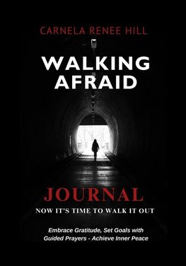 WALKING AFRAID JOURNAL