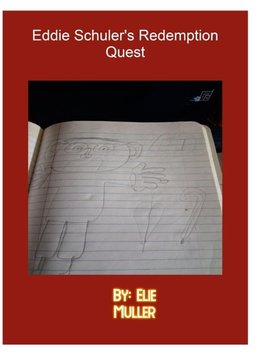 Eddie Schuler's Redemption Quest