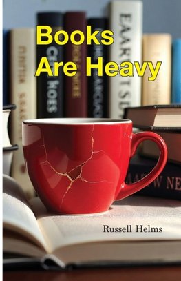 Books Are Heavy