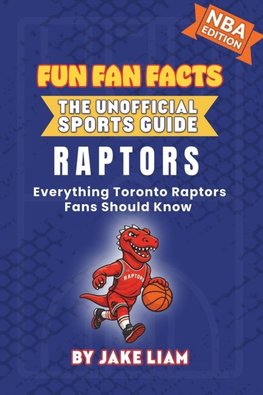 Toronto Raptors Basketball Book for Kids