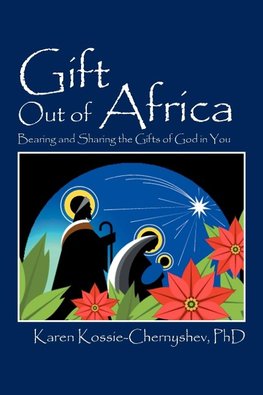 Gift Out of Africa