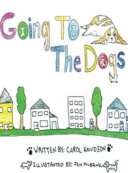 Going To The Dogs