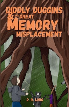 Diddly Duggins and the Great Memory Misplacement