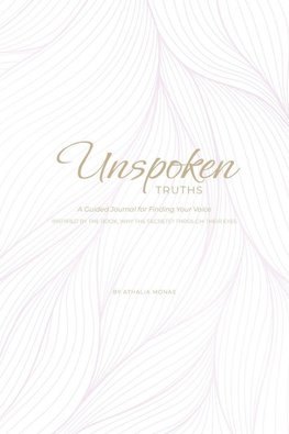 Unspoken Truths