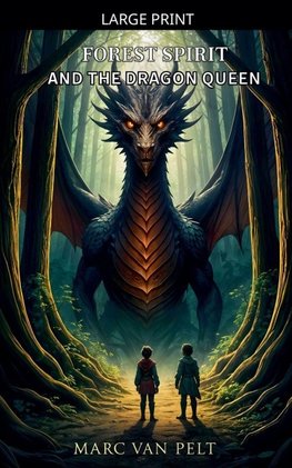 Forest Spirit and the Dragon Queen