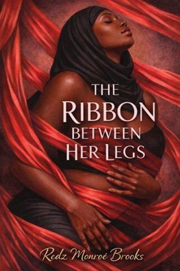 The Ribbon Between Her Legs