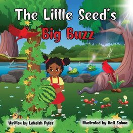 The Little Seed's Big Buzz