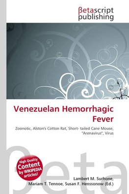 Venezuelan Hemorrhagic Fever