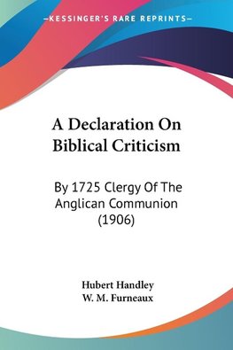 A Declaration On Biblical Criticism