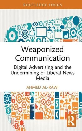 Weaponized Communication