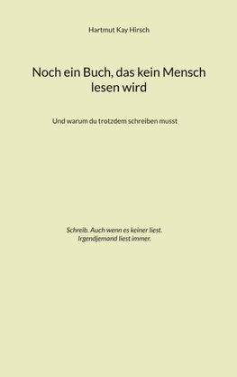 Noch ein Buch, das kein Mensch lesen wird