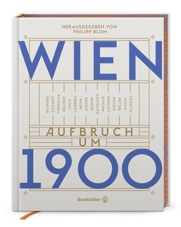 Wien. Aufbruch um 1900