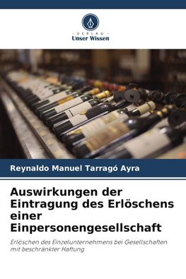 Auswirkungen der Eintragung des Erlöschens einer Einpersonengesellschaft